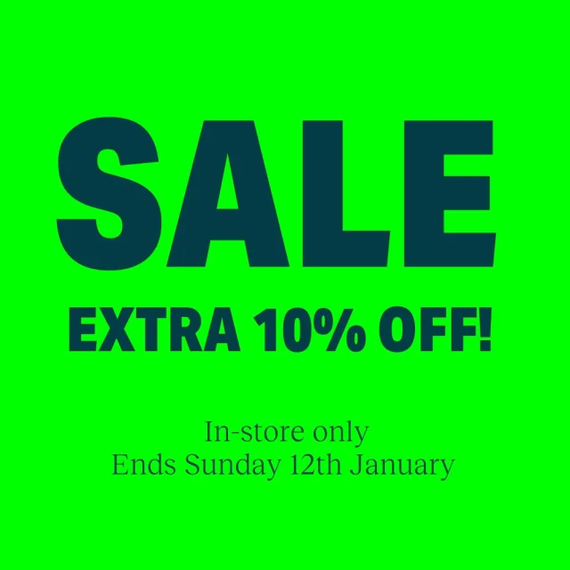 IN-STORE SALE | EXTRA 10% OFF 🚨

Last chance to grab a bargain in our January Sale!

📌Hurry, offer ends Sunday 12th January

Terms
- Offer valid from Thursday 9th January - Sunday 12th January
- In-store only
- In stock items only
- Cannot be claimed retrospectively on previous purchases